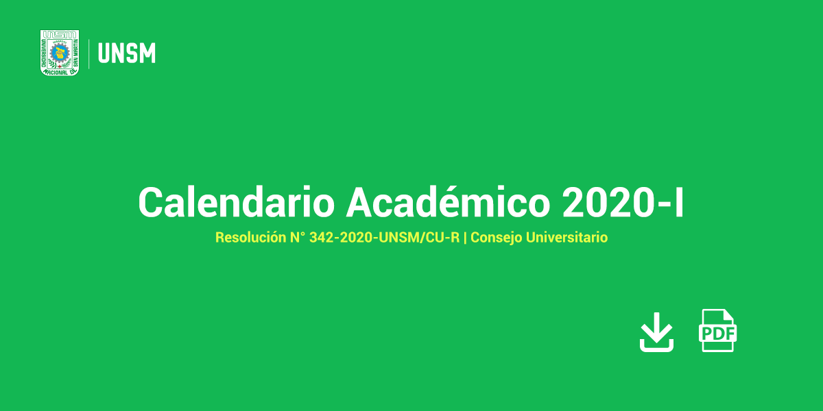 UNSM aprueba modificación del Calendario Académico 2020-I – Universidad